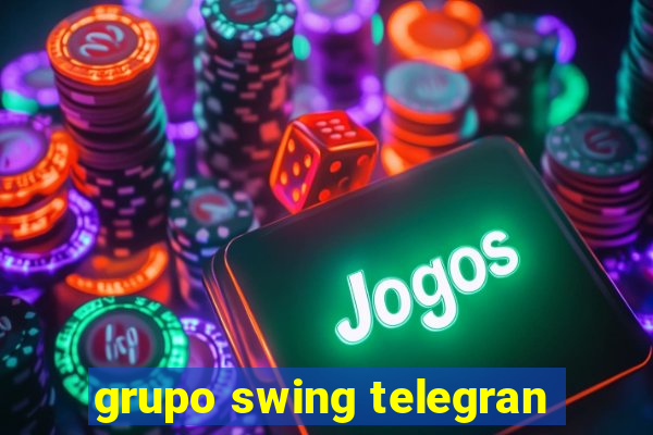 grupo swing telegran